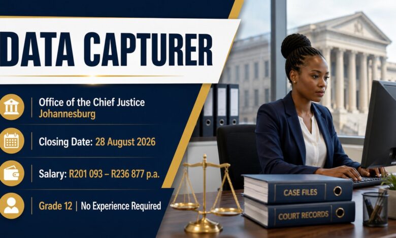 Office of the Chief Justice Data Capturer Vacancy – Grade 12, No Experience Required