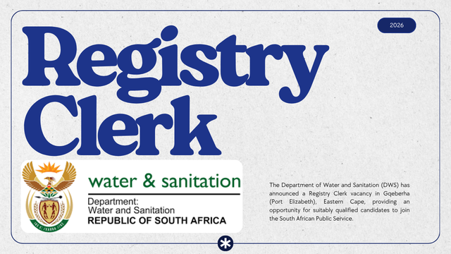 Department of Water and Sanitation Registry Clerk Vacancy 2026: Grade 12 Required
